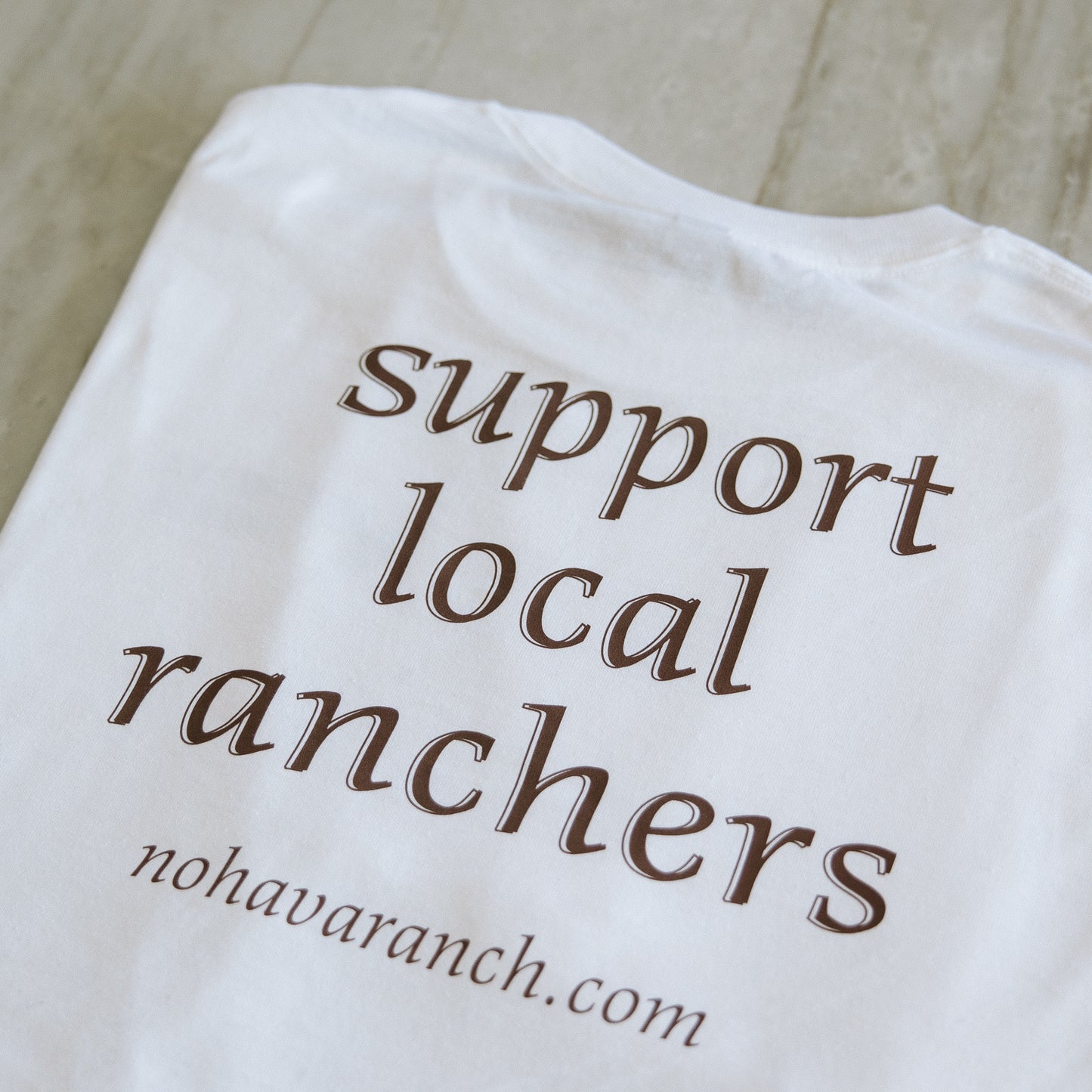Support Local Ranchers T-Shirt